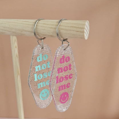 Do not lose me Schlüsselanhänger, handgemacht, stylisch bedruckt, ideal für Schlüssel, Taschen oder Rucksäcke.